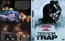 TERROR TRAP